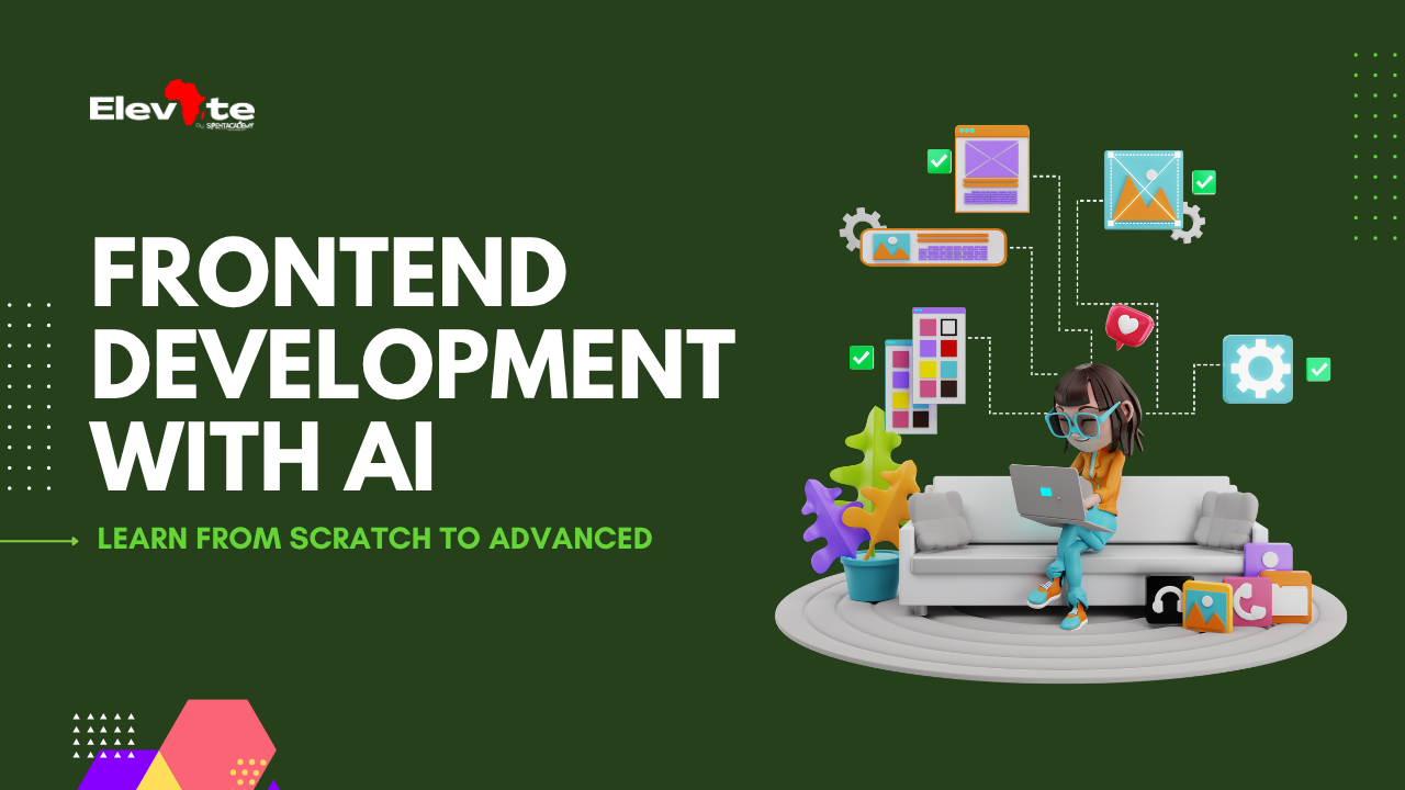 ELEVATE: Frontend Development with AI